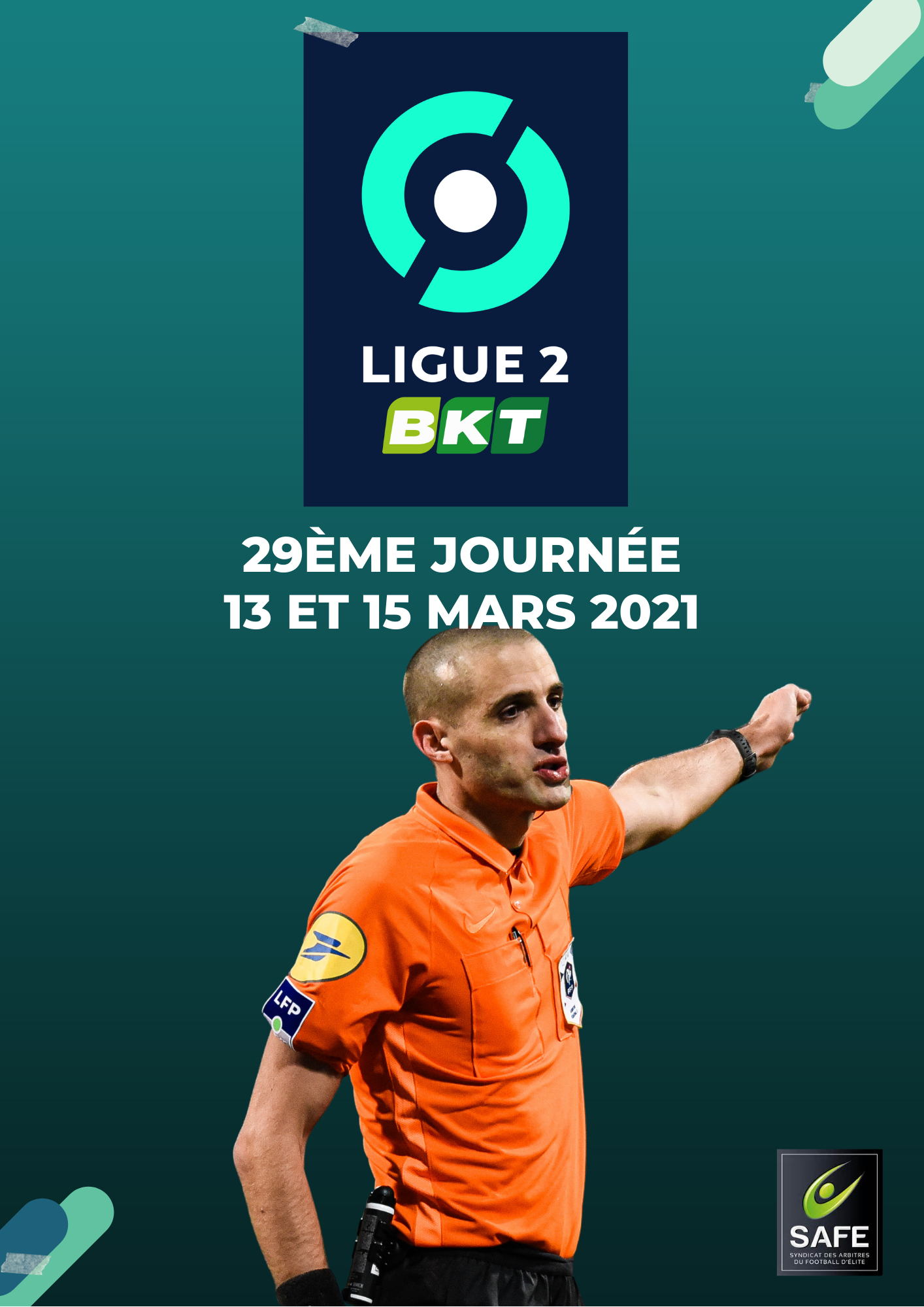 Désignations 29ème journée de Ligue 2